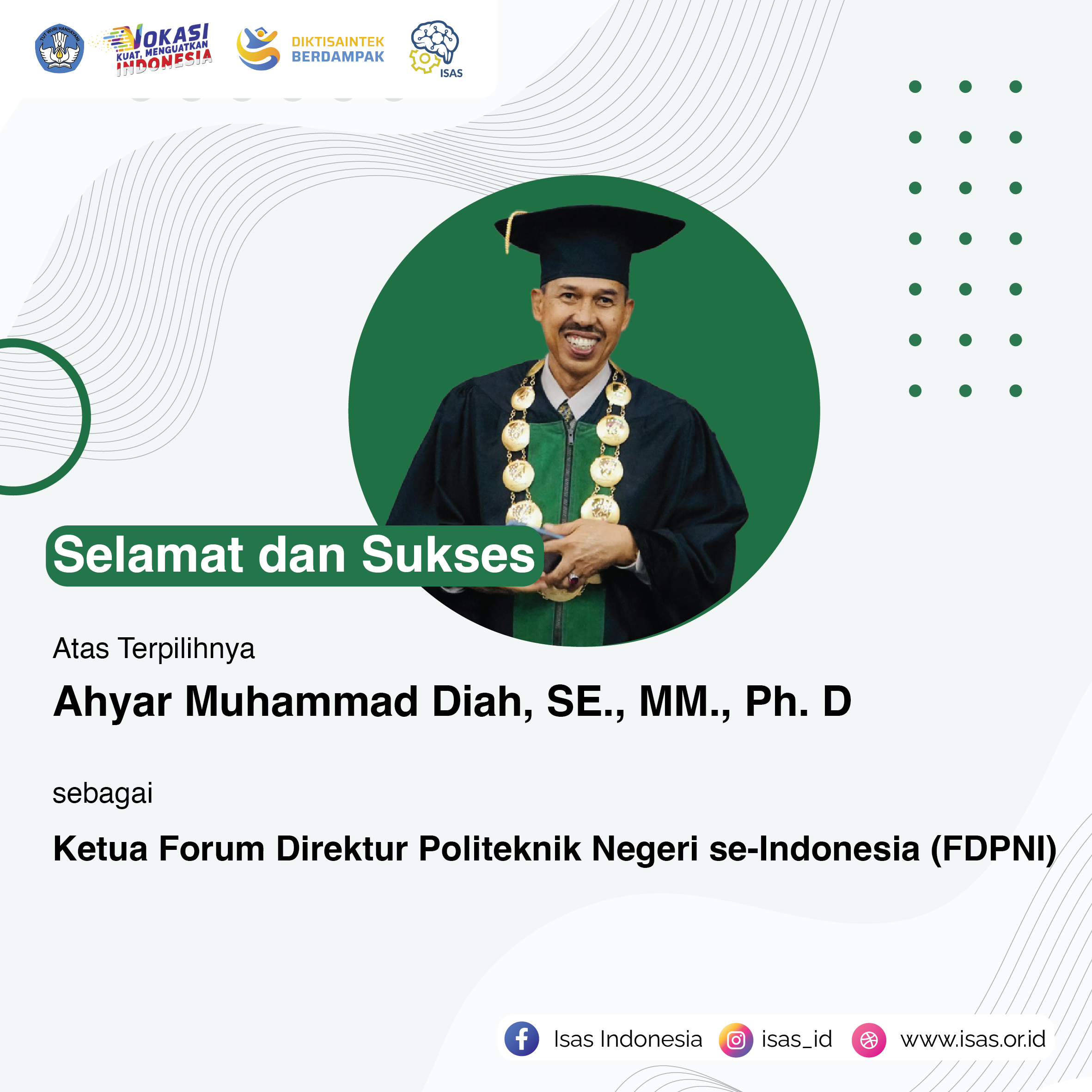 Selamat dan Sukses atas Terpilihnya Ketua Forum Direktur Politeknik Negeri se-Indonesia