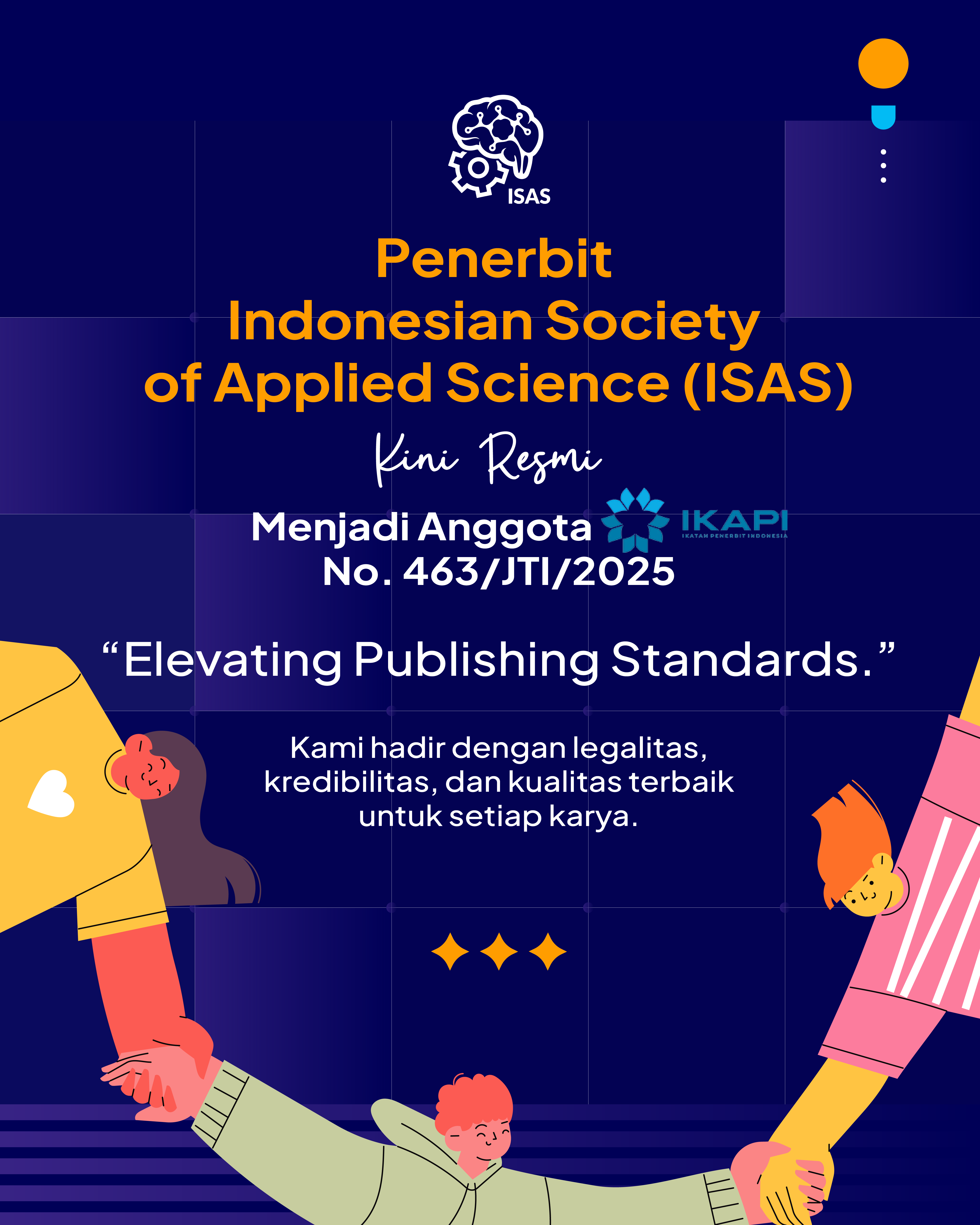 Penerbit Indonesian Society of Applied Science (ISAS) Resmi Menjadi Anggota IKAPI